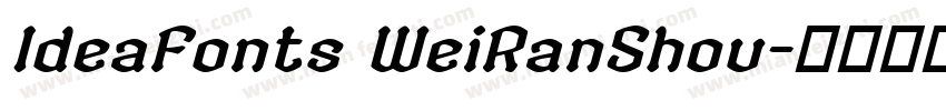 IdeaFonts WeiRanShou字体转换